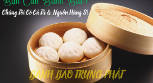 Bạn Cần Bánh Bao? Trung Phát Có Cả Tủ & Nguồn Hàng Sỉ